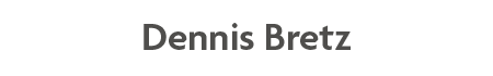 Dennis Bretz