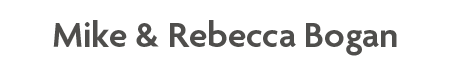 Mike & Rebecca Bogan